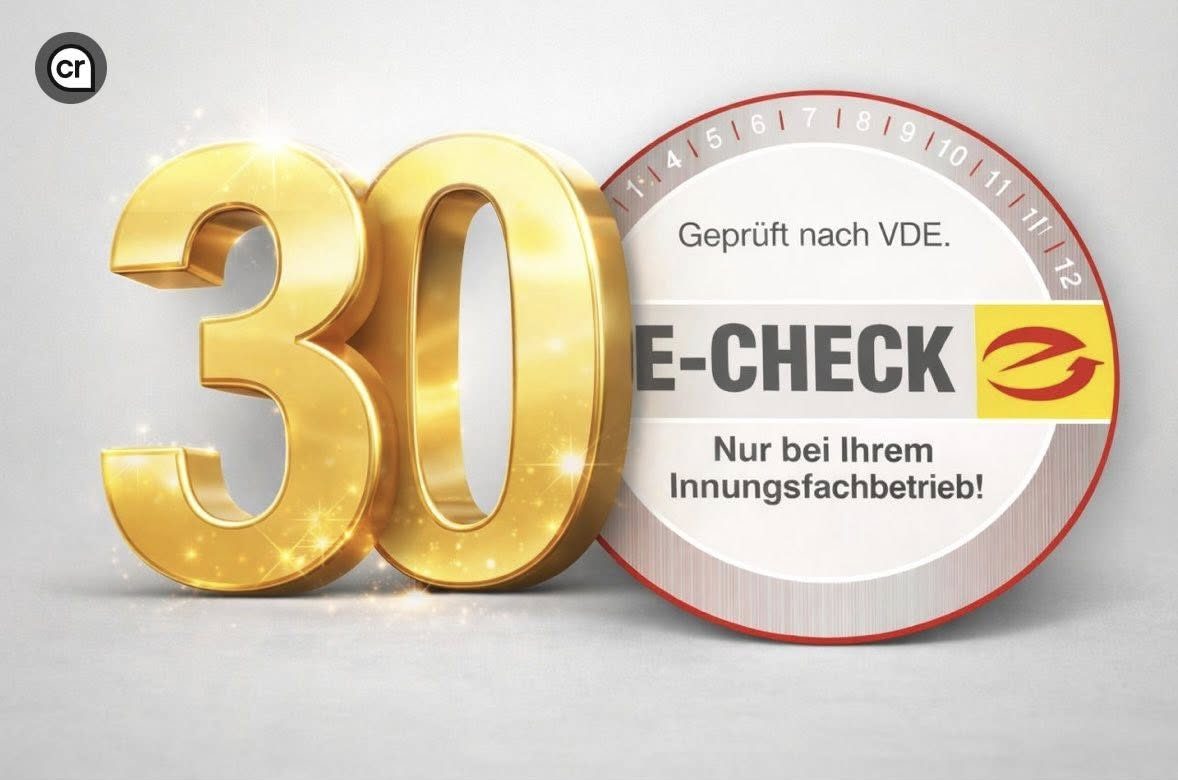 30 Jahre E-Check – Sicherheit, auf die Sie sich verlassen können